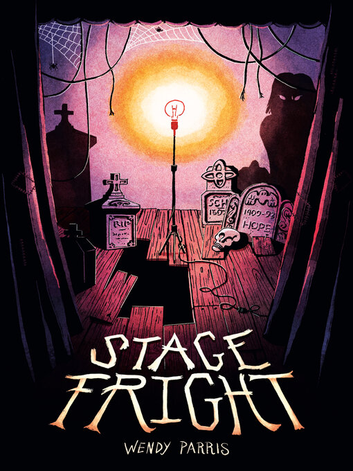 Title details for Stage Fright by Wendy Parris - Available